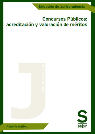 Concursos públicos: acreditación y valoración de méritos