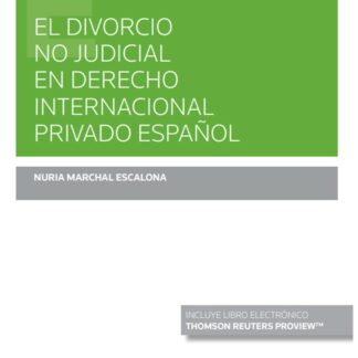 El divorcio no judicial en derecho internacional privado español
