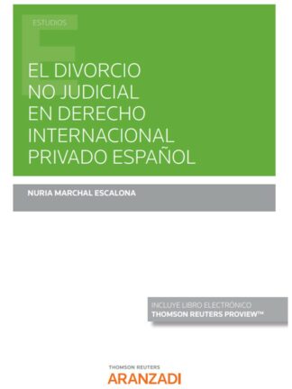 El divorcio no judicial en derecho internacional privado español