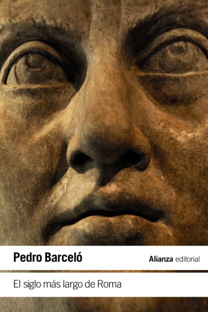 El siglo más largo de Roma.  Una mirada a la vida y la época del emperador Constancio II