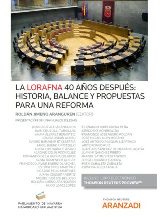 Lorafna 40 años después: historia, balance y propuestas para una reforma