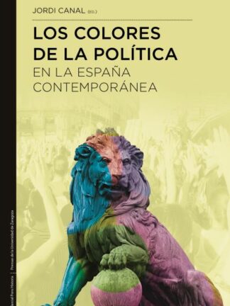 Colores de la política en la España contemporánea