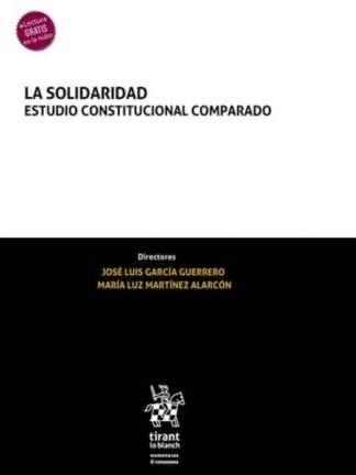 La solidaridad. Estudio Constitucional Comparado