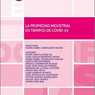 Propiedad industrial en tiempos de Covid-19