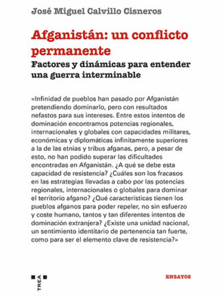 Afganistán: un conflicto permanente Factores y dinámicas para entender una guerra interminable
