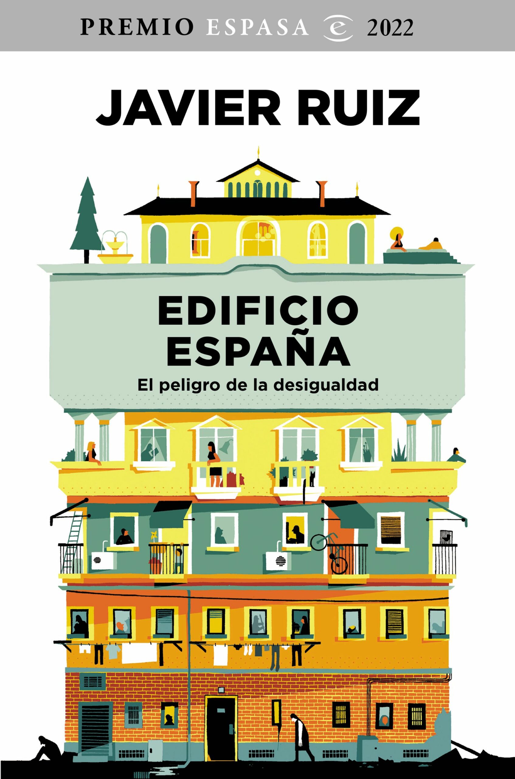 Edificio España El peligro de la desigualdad -9788467067170