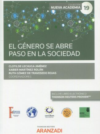 El género se abre paso en la sociedad. (Congreso forum núm. 19)