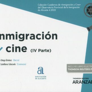 Inmigración y cine ( IV parte)