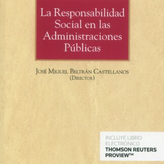 La responsabilidad social en las administraciones públicas