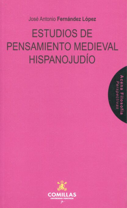 Estudios de pensamiento medieval hispanojudío