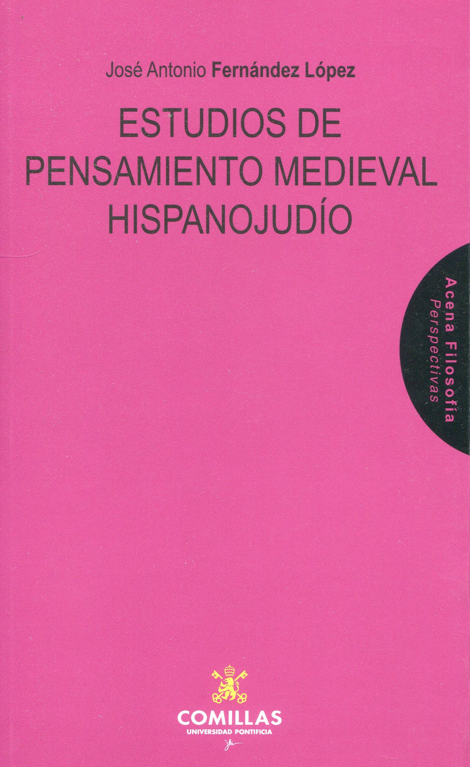 Estudios pensamiento medieval hispanojudío9788484689331