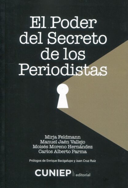 Poder del secreto de los periodistas