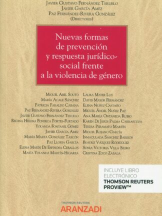 Nuevas formas de prevención y respuesta jurídico-social frente a la violencia de género
