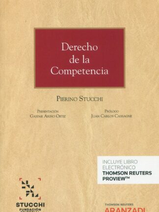 Derecho de la competencia. Control de conductas anticompetitivas, control de concentraciones empresariales y regulación para el libre comercio