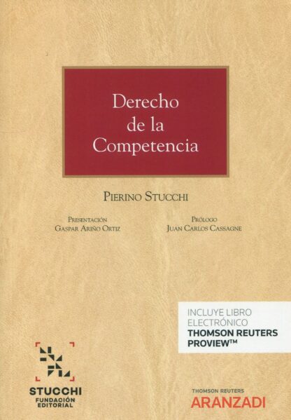 Derecho de la competencia. Control de conductas anticompetitivas, control de concentraciones empresariales y regulación para el libre comercio