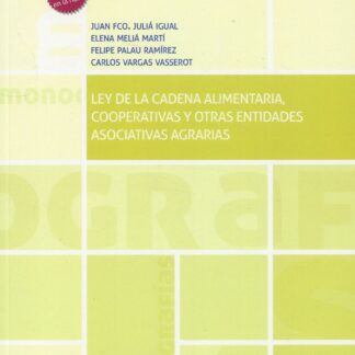 Ley de la cadena alimentaria, Cooperativas y otras entidades asociativas agraria