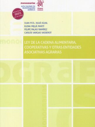 Ley de la cadena alimentaria, Cooperativas y otras entidades asociativas agraria