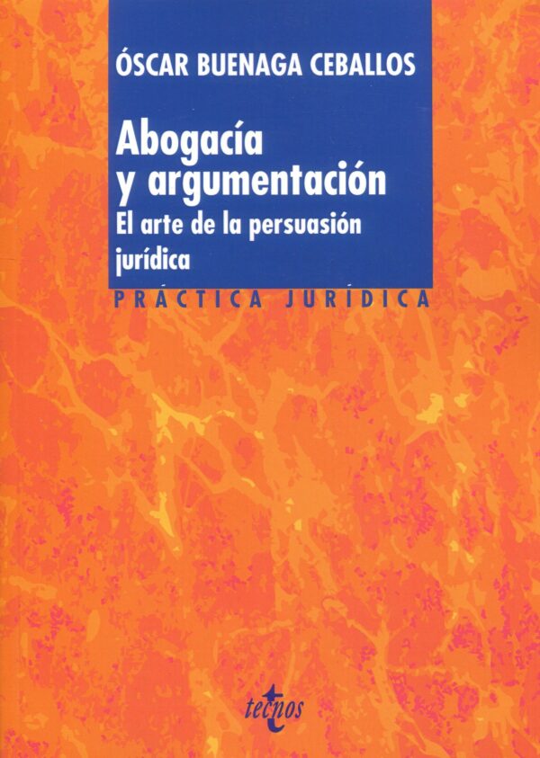 Abogacía y argumentación9788430986705