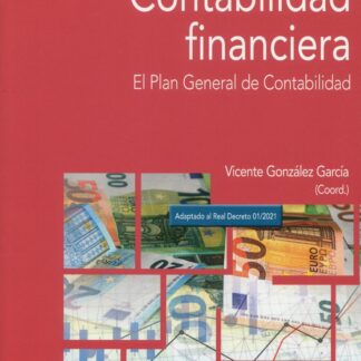 Contabilidad financiera. El Plan General de Contabilidad