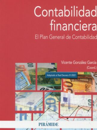 Contabilidad financiera. El Plan General de Contabilidad