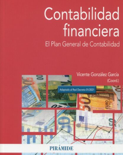 Contabilidad financiera. El Plan General de Contabilidad