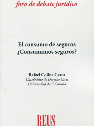 Consumo de seguros ¿Consumimos seguros?