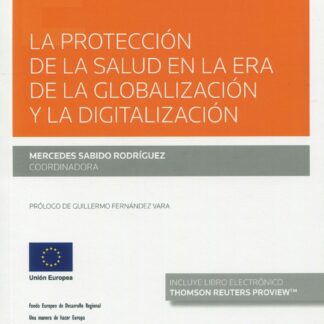 La protección de la salud en la era de la globalización y la digitalización