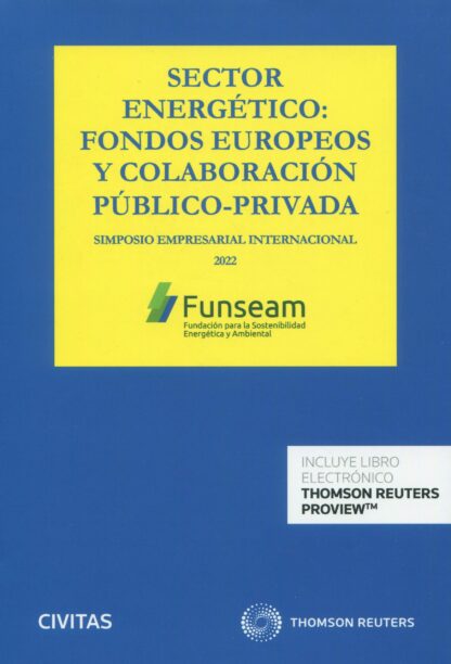 Sector energético: fondos europeos y colaboración público-privada