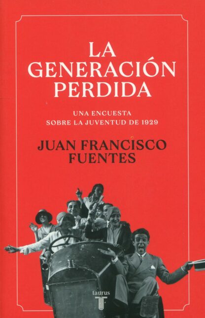 La generación perdida. La juventud de 1929