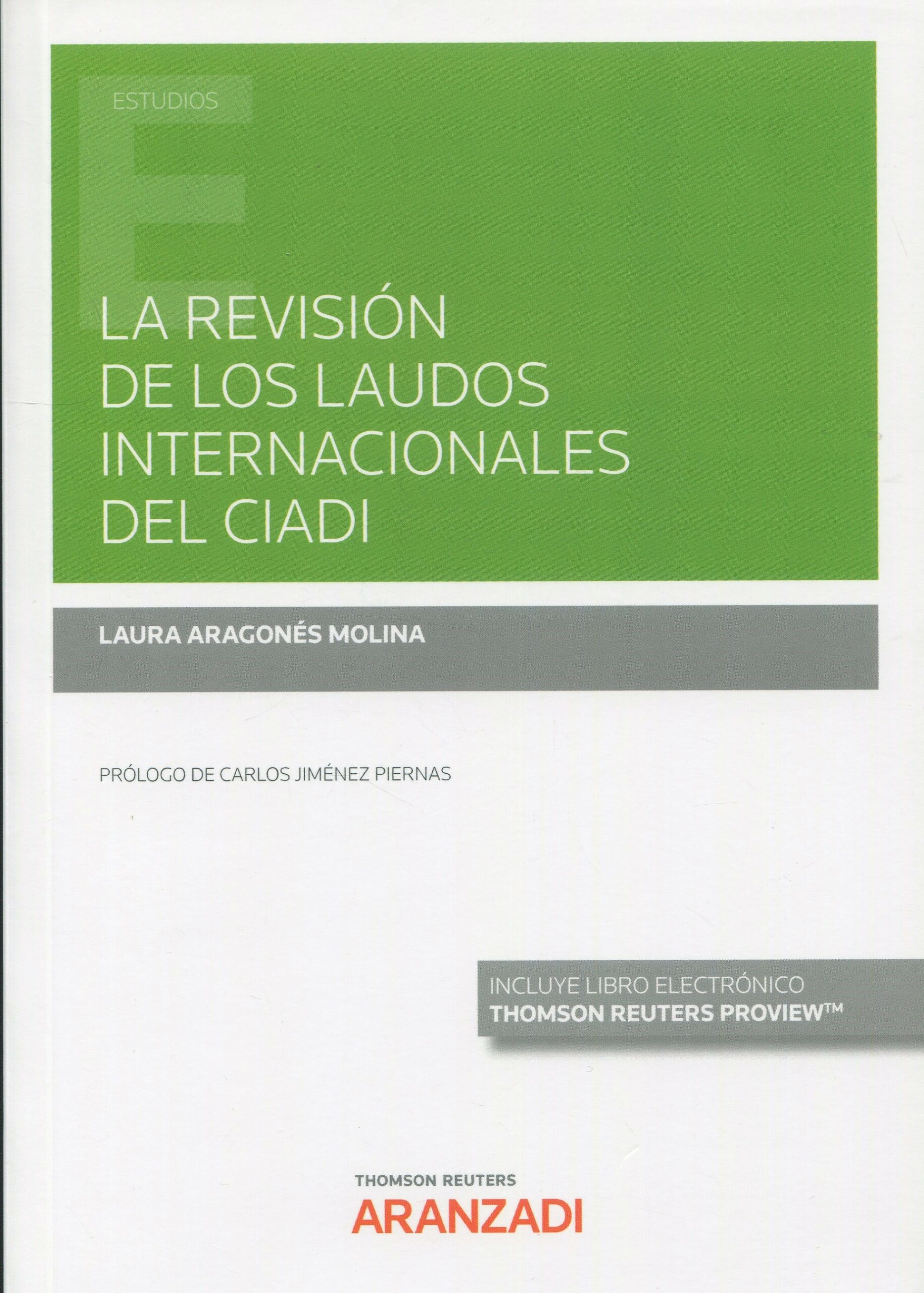 Revisión de laudos internacionales del CIADI9788411246514