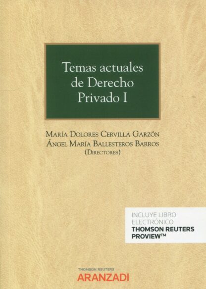 Temas actuales de derecho privado, I