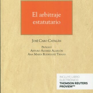 El arbitraje estatutario