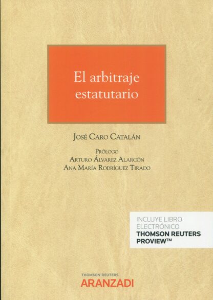 El arbitraje estatutario