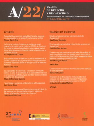 Anales de derecho y discapacidad Nº 7, julio 2022 Revista científica de derecho de la discapacidad