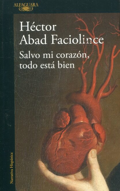 Salvo mi corazón, todo está bien