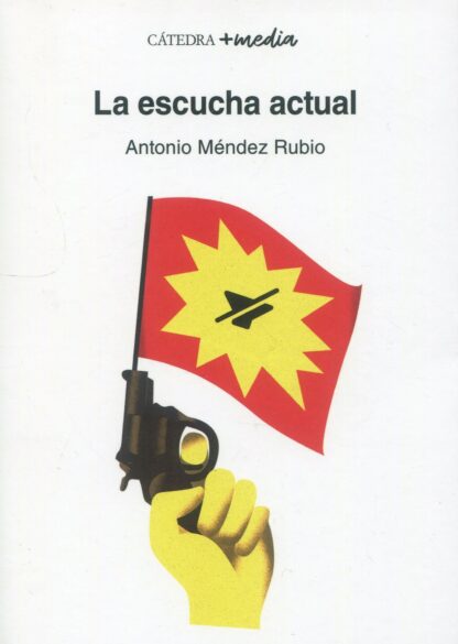La escucha actual
