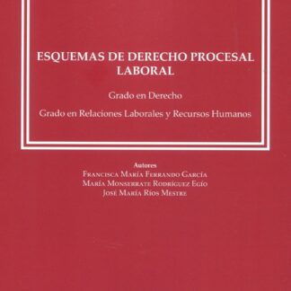 Esquemas de derecho procesal laboral