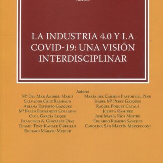 Industria 4.0 y la COVID-19, una visión interdisciplinar