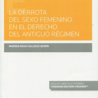 Derrota del sexo femenino en el derecho del Antiguo Régimen