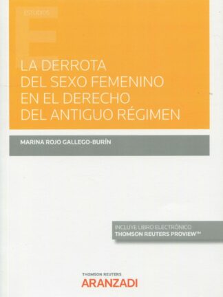 Derrota del sexo femenino en el derecho del Antiguo Régimen