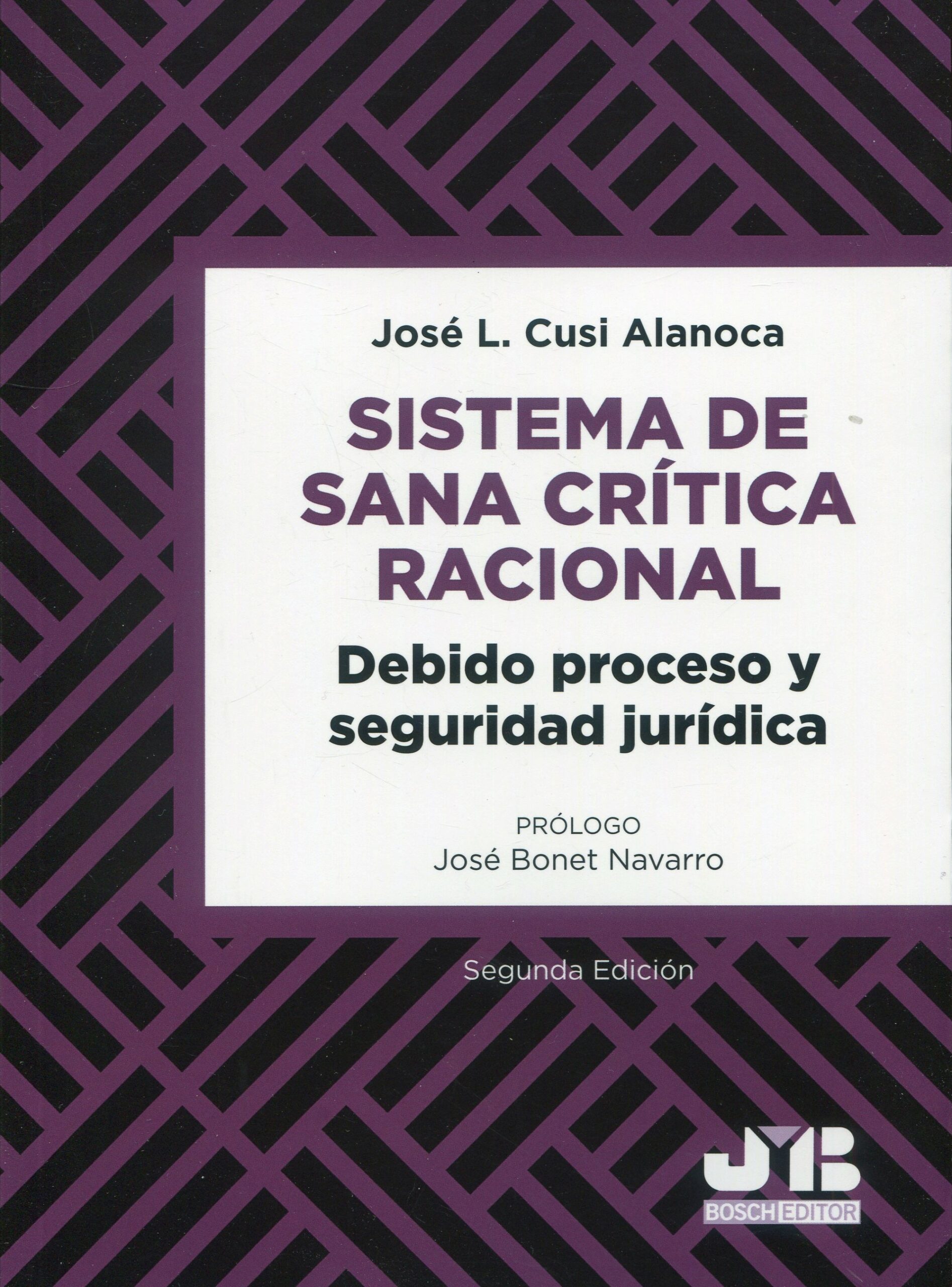 Sistema de sana crítica racional.9788419045904