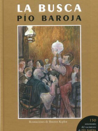 La busca [Edición ilustrada]