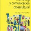 Marketing y comunicación crosscultural