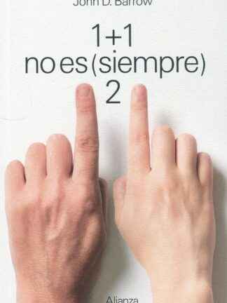 1 + 1 no es (siempre) 2