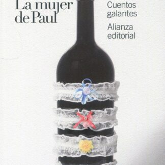 La mujer de Paul: Cuentos galantes