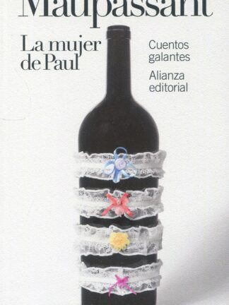 La mujer de Paul: Cuentos galantes