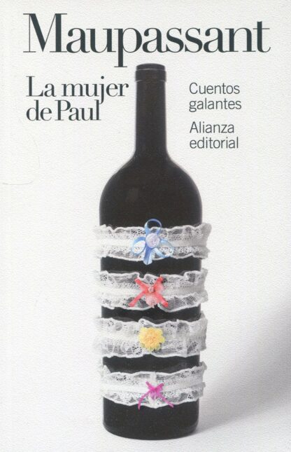 La mujer de Paul: Cuentos galantes
