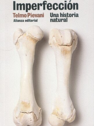 Imperfección. Una historia natural