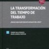 Transformación del tiempo de trabajo9788411471404