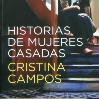 Historias de mujeres casadas Finalista Premio Planeta 2022